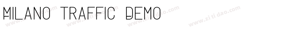 Milano Traffic Demo字体转换